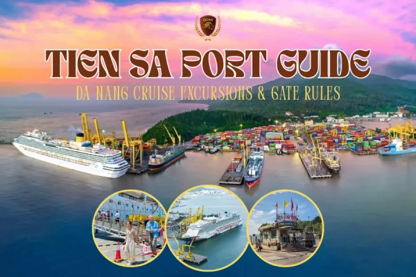 Tien Sa Port Guide - Vietnam Limousine